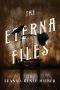 [Eterna Files 01] • The Eterna Files